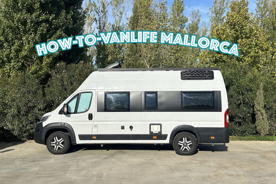 Vanlife Spanien How-To-Vanlife Guide Mallorca_Text 4